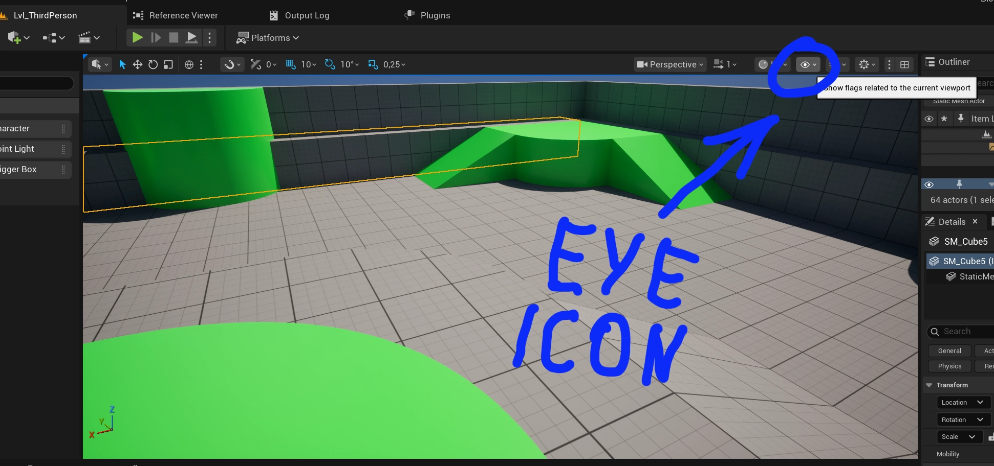 Position of eye icon in Unreal Engine editor.